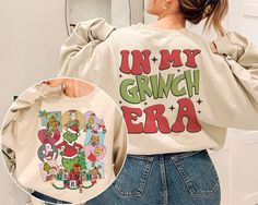 Grinch Christmas Family Shirts, Cute Grinch Shirts, In My Grinch Era, Christmas Grinch Shirts, Christmas Shirts Kids, O Grinch, Grinch Sweatshirt, Grinch Shirt