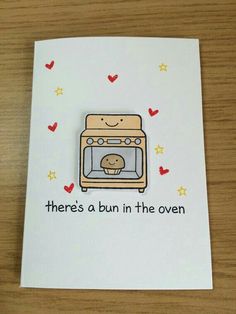 there's a bun in the oven card