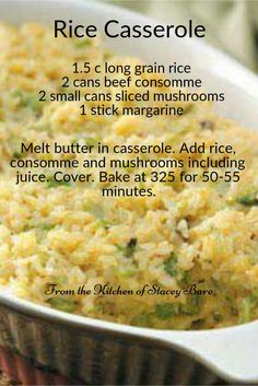 rice casserole in a white dish with instructions for how to make it from scratch