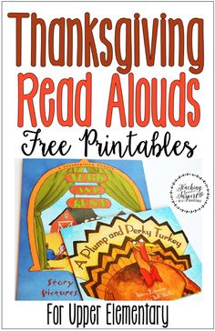 thanksgiving read alouds with free printables for upper elementary students