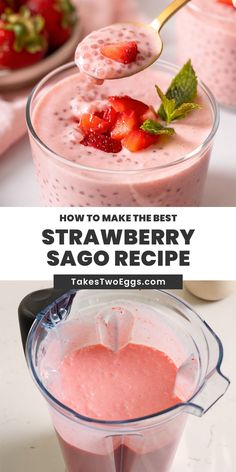 strawberry sago recipe in a blender with strawberries on top