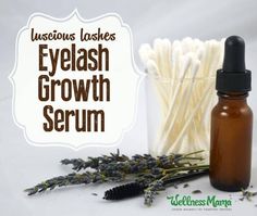 Lashes Eyelash Growth Diy, Diy Eyelash Growth Serum, Natural Eyelash Growth, Longer Lashes, Wellness Mama, Homemade Lotion, Home Remedies For Hair