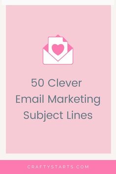 50 Clever Email Marketing Subject Lines. #EmailMarketingTips #EmailMarketingStrategy #EmailMarketingSuccess #EmailMarketingCampaign