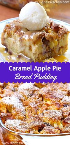 caramel apple pie bread pudding on a white plate with text overlay that reads, caramel apple pie bread pudding