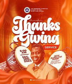 the poster for thanks giving service, featuring a man in a suit and tie with two drums