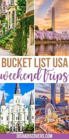 the best bucket list usa for weekend trips