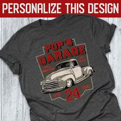 Personalized Gift Shirt for Hot Rod Enthusiast | Hot Rod Garage Tee | Classic Truck | Customizable Text T Shirt | Distressed | Speed Shop Hot Rod T Shirt | Gift for someone who loves cars trucks | Custom Text T Shirt You can now personalize one of our best selling designs. Get that someone special a cool hot rod shirt with their personalized information built right in! [your name] Garage Open 24 Hours Hot Rod Classic vintage distressed design is the perfect gift for Pop. Classic look design for car or truck lover or antique automotive collector. If he loves hot rods, classic cars, rat rods he will love this retro style design. Designed to be used all year long. If he likes to play with cars this is a great design for any father, dad, father-in-law, pop or grandpa. On any special occasion l Louisiana Culture, Southern Lifestyle, Text T Shirt, Classic Truck, Selling Design, Car Guys, Hot Rod, Classic Vintage, Classic Car