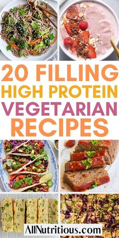 20 filling high protein vegetarian recipes