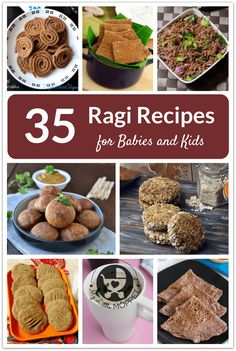 the cover of 35 ragi recipes for babies and kids, with pictures of various foods