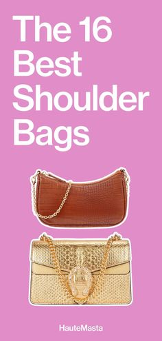 the 16 best shoulder bags for women in gold, brown and tan colors with text overlay