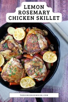 lemon rosemary chicken skillet with carrots and potatoes