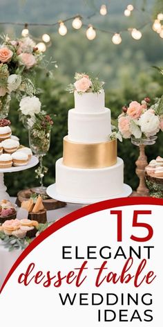 an elegant dessert table with wedding cakes and cupcakes