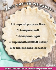 a pie crust with instructions for how to make it