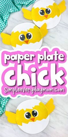 paper plate chick craft for kids to make with the help of an adult and child