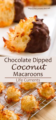 chocolate dipped coconut macaroons on a cooling rack with text overlay that reads, chocolate dipped coconut macaroons life currents