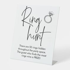 there are 50 rings hidden through the party space that goes who finds the most rings wins a prize