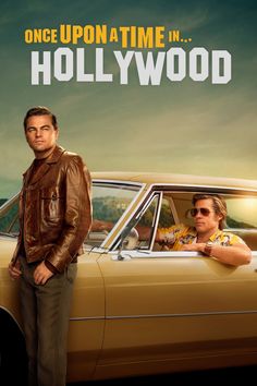 the movie poster for once upon a time in hollywood with two men standing next to a car