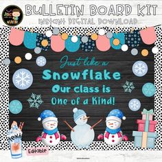 bulletin board with snowflake and one of a kind