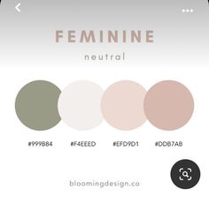 the feminine neutral color palette is shown in three different colors, including green, pink, and