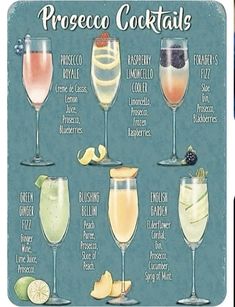 a poster with different types of cocktails on it's sides and the words prosciuco cocktails written in curs