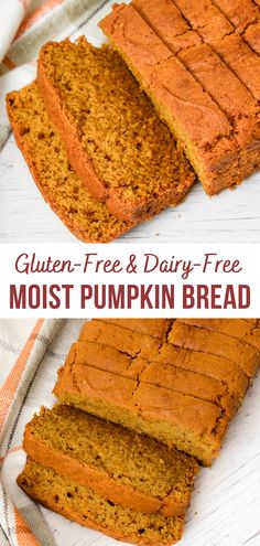 slices of gluten - free and dairy - free moist pumpkin bread