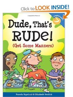 a children's book with the title dude, that's rude get some mariners