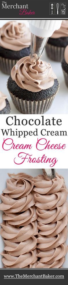 chocolate whipped cream frosting on top of cupcakes with the words, chocolate whipped cream