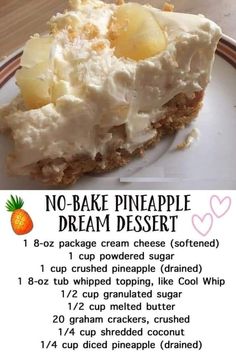 no bake pineapple dream dessert recipe on a plate with instructions for how to make it