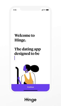 an iphone screen with the text, welcome to hinge the dating app designed to be