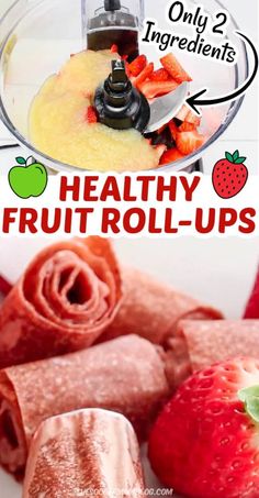 healthy fruit roll ups made with only 2 ingredients