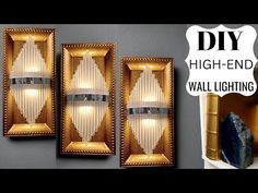 three wall lights are hanging on the wall next to each other with text overlay that reads diy high - end wall lighting