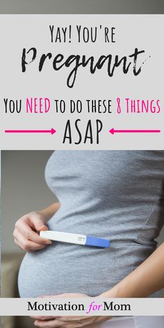 pregnant woman holding a thermometer with text overlay that says, you're pregnant you need to do these 8 things asap motivation for mom