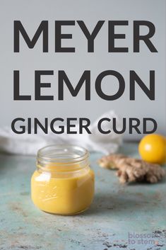 a glass jar filled with lemon ginger curd