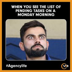 a man with a beard is looking up at the sky and says, when you see the list of peddling tasks on a monday morning