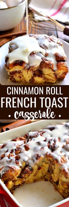 cinnamon roll french toast casserole on a plate