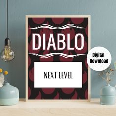 there is a sign that says diablo next level