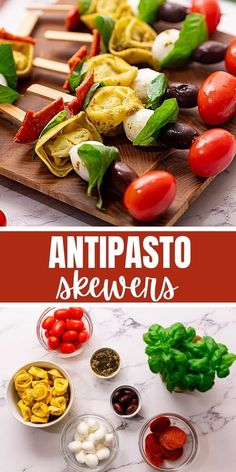 the ingredients for an antipasto skewers are displayed on a cutting board