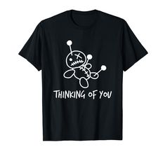 PRICES MAY VARY. Thinking of You Voodoo Doll Shirt, Funny "Thinking of You" T-shirt if you love Voodoo Dolls, Spells, Witchcraft, have a sarcastic sense of humor or are into Witch, dank internet meme shirts, this Witchy tee makes a great gift to make friends and family LOL Thinking of You Gifts, Men, Women, Teens and Kids, Will love this Tshirt, makes a hilarious gift for a Birthday, Anniversary, Christmas gift or Halloween costume, if you're thinking of a co worker, husband or wife, just get so Drummer Quotes, Valentines Day Jokes, Meme Shirts, Halloween Trends, Joke Gifts, Voodoo Doll, Voodoo Dolls, Novelty Clothing, T Shirt Image