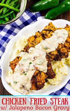 chicken fried steak with jalapeno bacon gravy