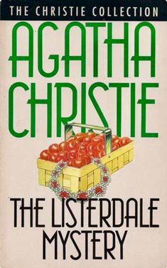 the listerdale mystery by agatha chipstie is shown in this book cover