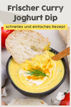 an image of a bowl of soup with bread on the side and text overlay that reads, frischer curry joghurt dip