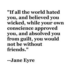 Jane Eyre Thinking Of You Quotes, Anne With An E, You Quotes, Memorable Quotes, Friedrich Nietzsche, Literary Quotes