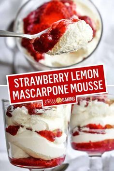 strawberry lemon mascarpone mousse in a glass with a red sign on it