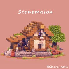 a house made out of wood and rocks with the words stonemason above it