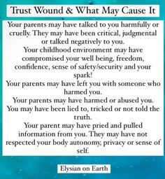 a poem with the words trust wound and what may cause it to someone's life