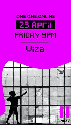 a poster with a person standing in front of a window and the words one online be rich friday, 9pm vix8