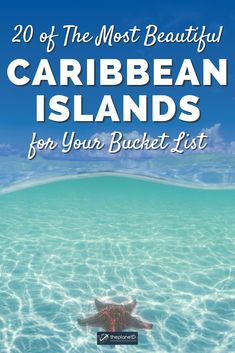 the cover of 20 of the most beautiful caribbean islands for your bucket list