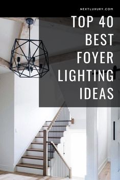 the top 40 best foyer lighting ideas