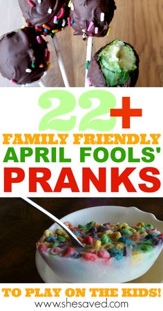 two pictures with the words 22 family friendly april fool's pranks to play on the kids