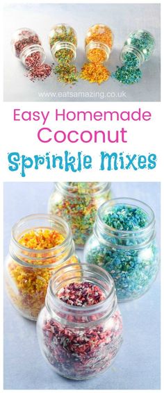 easy homemade coconut sprinkle mixes in glass jars with text overlay that says easy homemade coconut sprinkle mixes